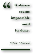 Mandela-It_always_seems_impossible